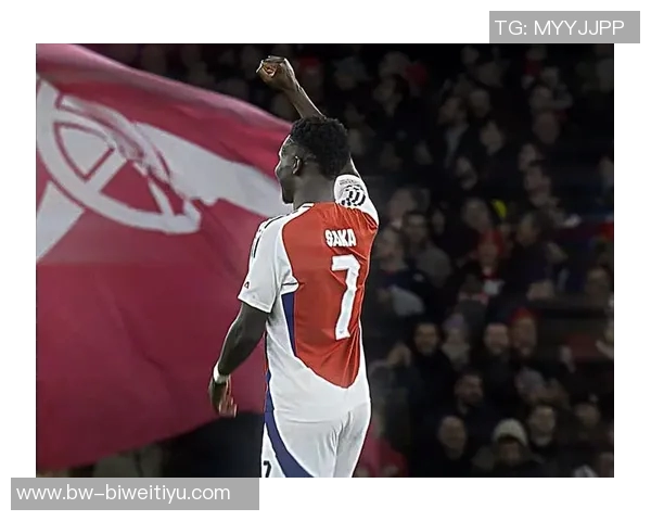 阿森纳与萨卡续约谈判持续进行各方预计协议即将达成